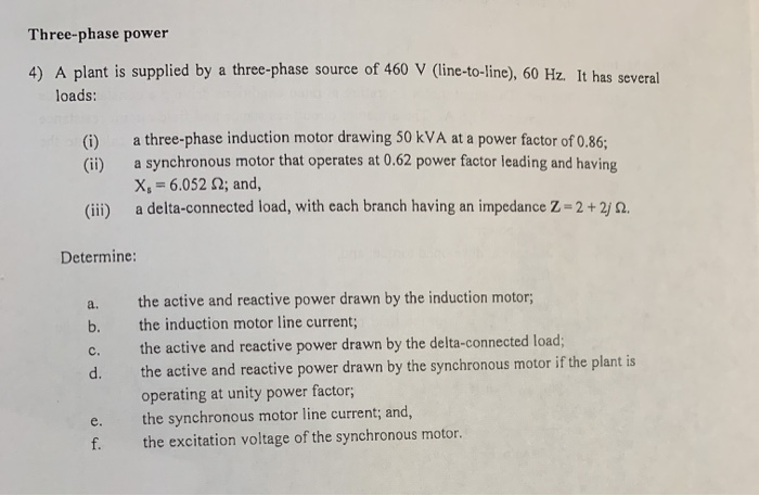 Solved Three-phase power 4) A plant is supplied by a | Chegg.com