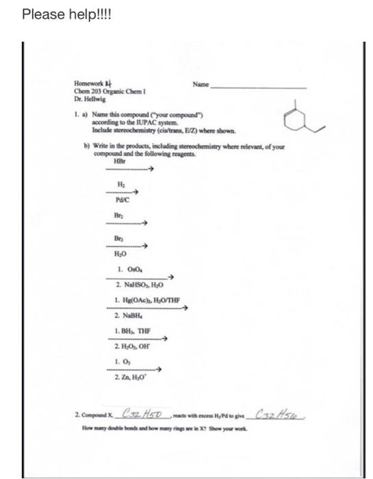 Solved Homework If Chem 203 Organic Chem 1 Name Dr. Hellwig | Chegg.com