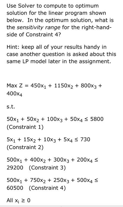 Use Solver to compute to optimum solution for the | Chegg.com
