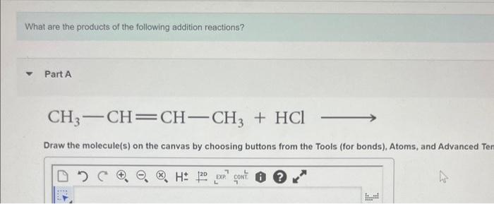Solved What are the products of the following addition | Chegg.com