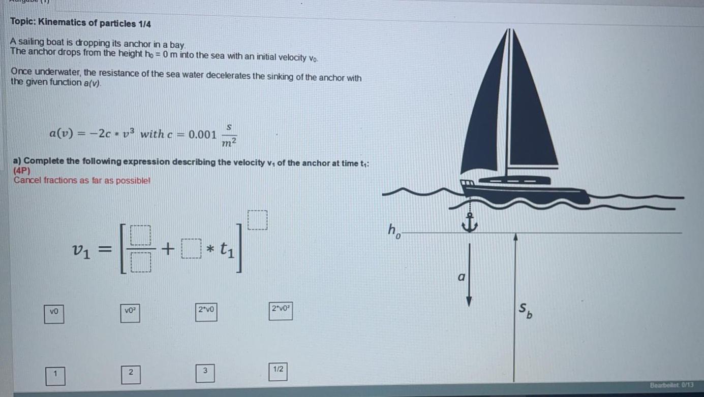 Solved Topic: Kinematics of particles 114 A sailing boat is | Chegg.com