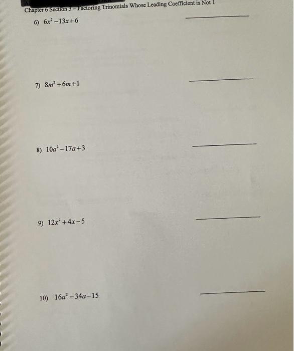 Solved Chapter 6 Section 3 -Factoring Trinomials Whose | Chegg.com