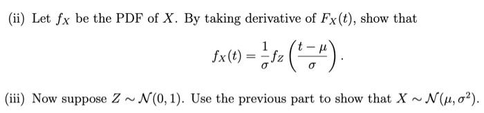 Solved Let Z be a continuous RV with with CDFFZ and PDF fZ. | Chegg.com