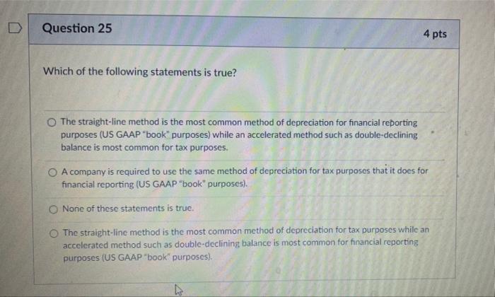 Solved Question 25 4 pts Which of the following statements | Chegg.com