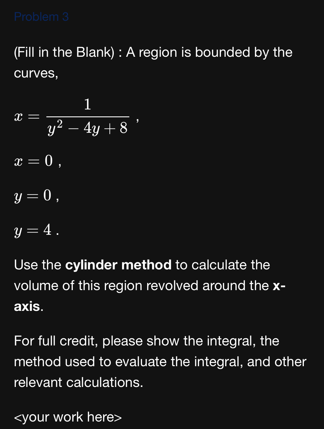 Solved (Fill in the Blank) ﻿: A region is bounded by the | Chegg.com
