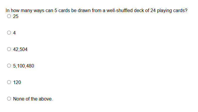 Solved In how many ways can 5 ﻿cards be drawn from a | Chegg.com
