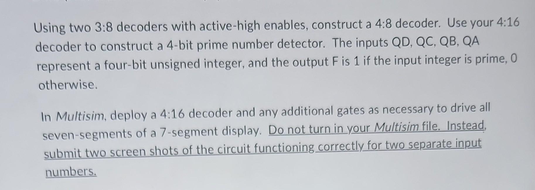 Solved Using Two 3 8 Decoders With Active High Enables Chegg Solved Using Two 3 8 Decoders With Active High Enables Chegg