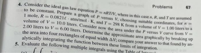 Solved Problems 67 4. Consider The Ideal Gas Law Equation | Chegg.com