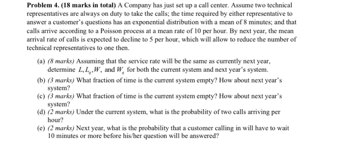 Solved Problem 4. (18 ﻿marks in total) ﻿A Company has just | Chegg.com