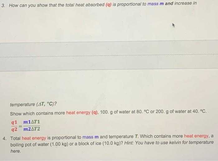 Solved 3. How can you show that the total heat absorbed (q)