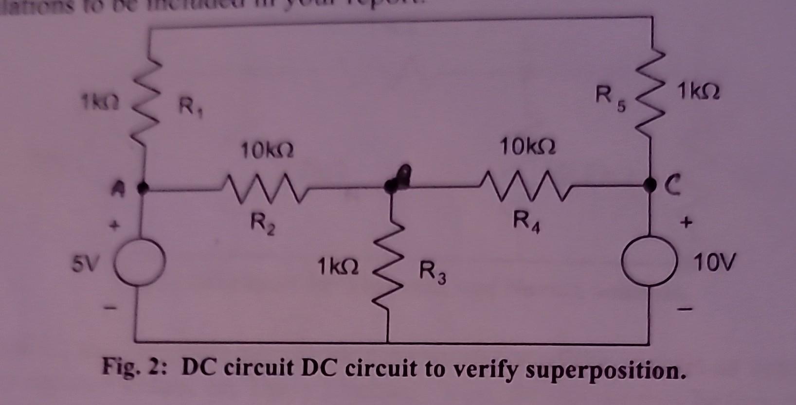 Solved Fig. 2: DC circuit DC circuit to verify | Chegg.com