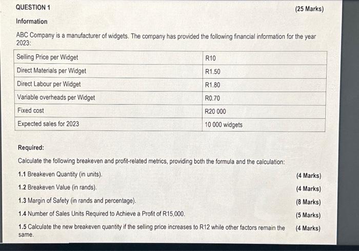 Solved QUESTION 1 (25 Marks) Information ABC Company is a | Chegg.com
