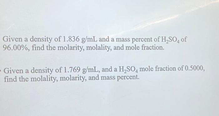 Solved Given a density of 1.836 g/mL and a mass percent of | Chegg.com