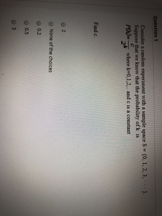 Solved Question 1 Consider a random experiment with a sample | Chegg.com