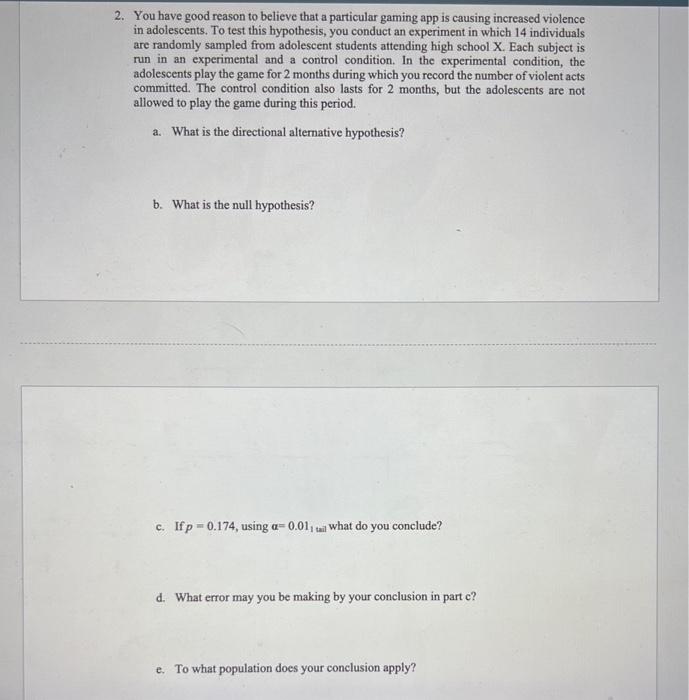 Solved Assume we have conducted an experiment to test the | Chegg.com