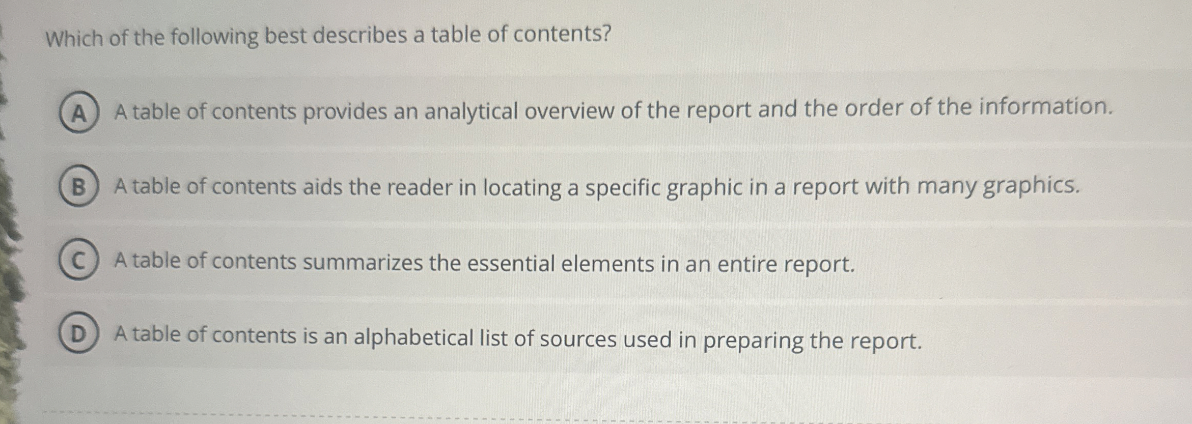 Solved Which of the following best describes a table of | Chegg.com