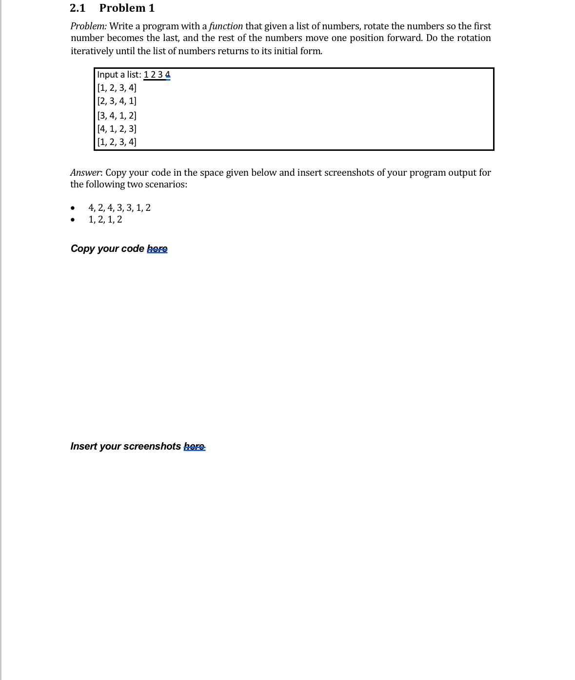 Solved 2.1 ﻿Problem 1Problem: Write a program with a | Chegg.com