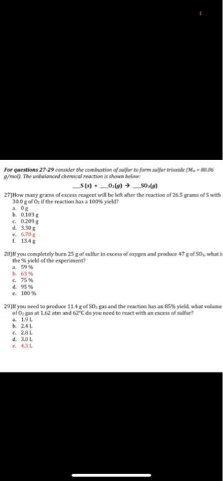 Solved For questions 27-29 consider the combustion of sulfur | Chegg.com