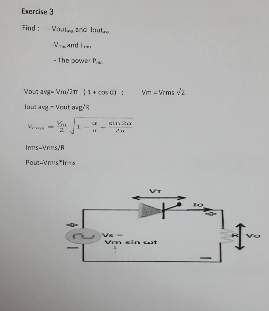 Solved Exercise 3 Find: -Voutavg And Loutave -Vrms And Irms | Chegg.com