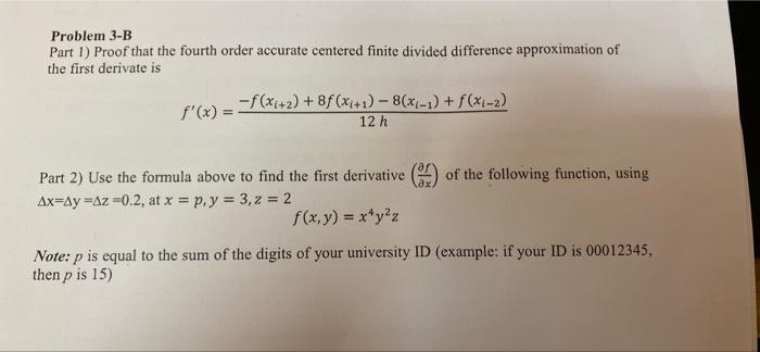Solved Problem 3-B Part 1) Proof That The Fourth Order | Chegg.com
