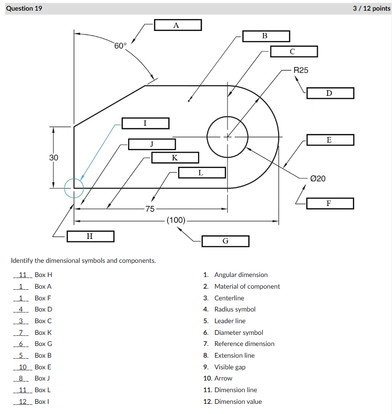 Solved 1. Angular dimension 2. Material of component 3.