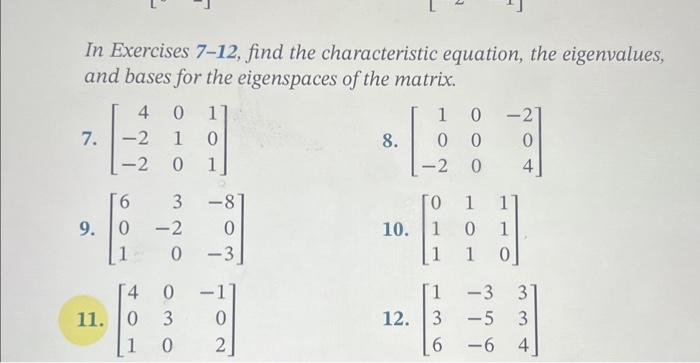 Solved In Exercises 7-12, find the characteristic equation, | Chegg.com