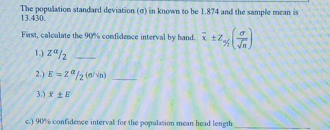 Solved The population standard deviation (6) in known to be | Chegg.com