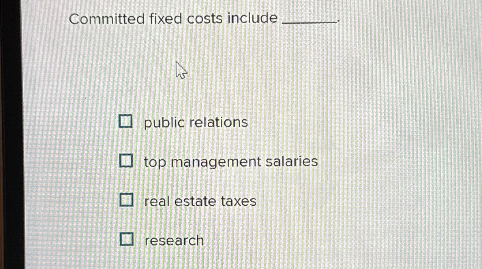 Solved Committed fixed costs includepublic relationstop