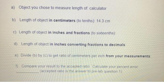 Solved a) object you choose to measure length of: calculator | Chegg.com