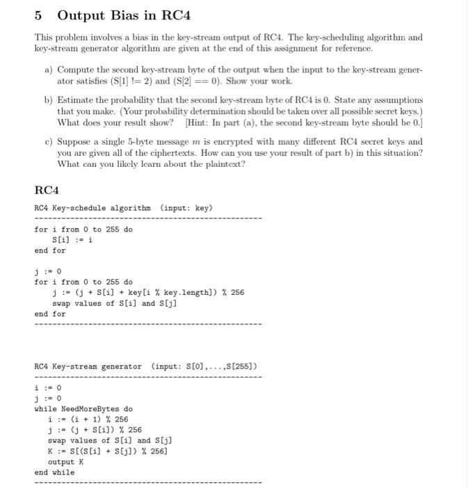Solved 5 Output Bias in RC4 This problem involves a bias in | Chegg.com