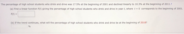 Solved The percentage of high school students who drink and | Chegg.com