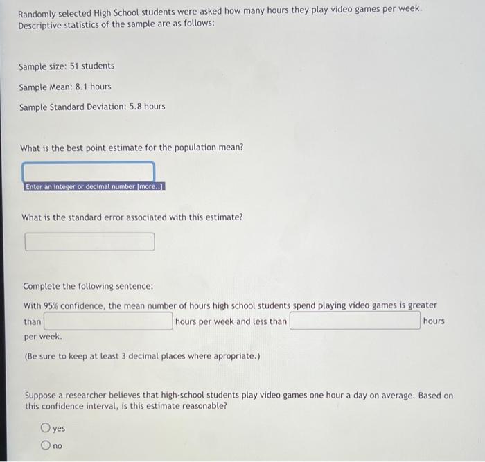 Solved Randomly selected High School students were asked how | Chegg.com