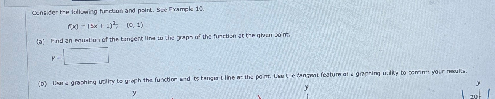 Solved Consider the following function and point. See | Chegg.com