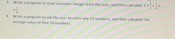 Solved 3. Write a program to read a positive integer from | Chegg.com