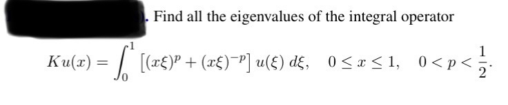 Solved Find all the eigenvalues of the integral | Chegg.com
