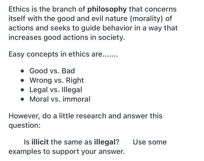 Solved Ethics is the branch of philosophy that concerns | Chegg.com