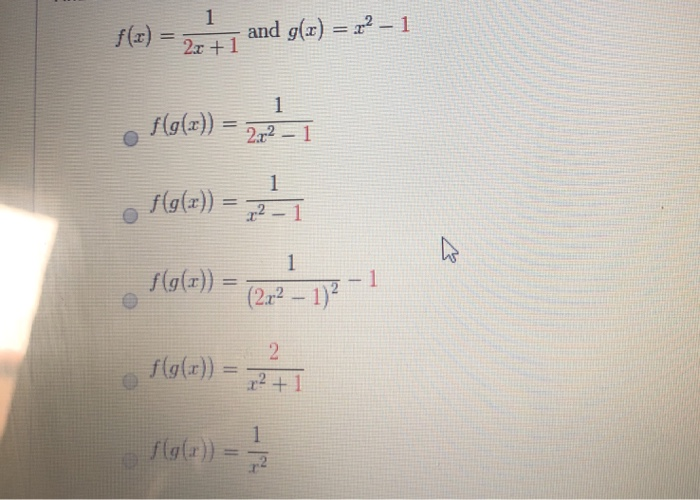 Solved 1 F X 2x 1 And G X 2 1 1 F G X 2 2 1 Chegg Com