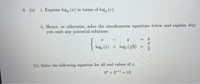 Solved 4. (a) i. Express logs (I) in terms of log, (x). ii. | Chegg.com
