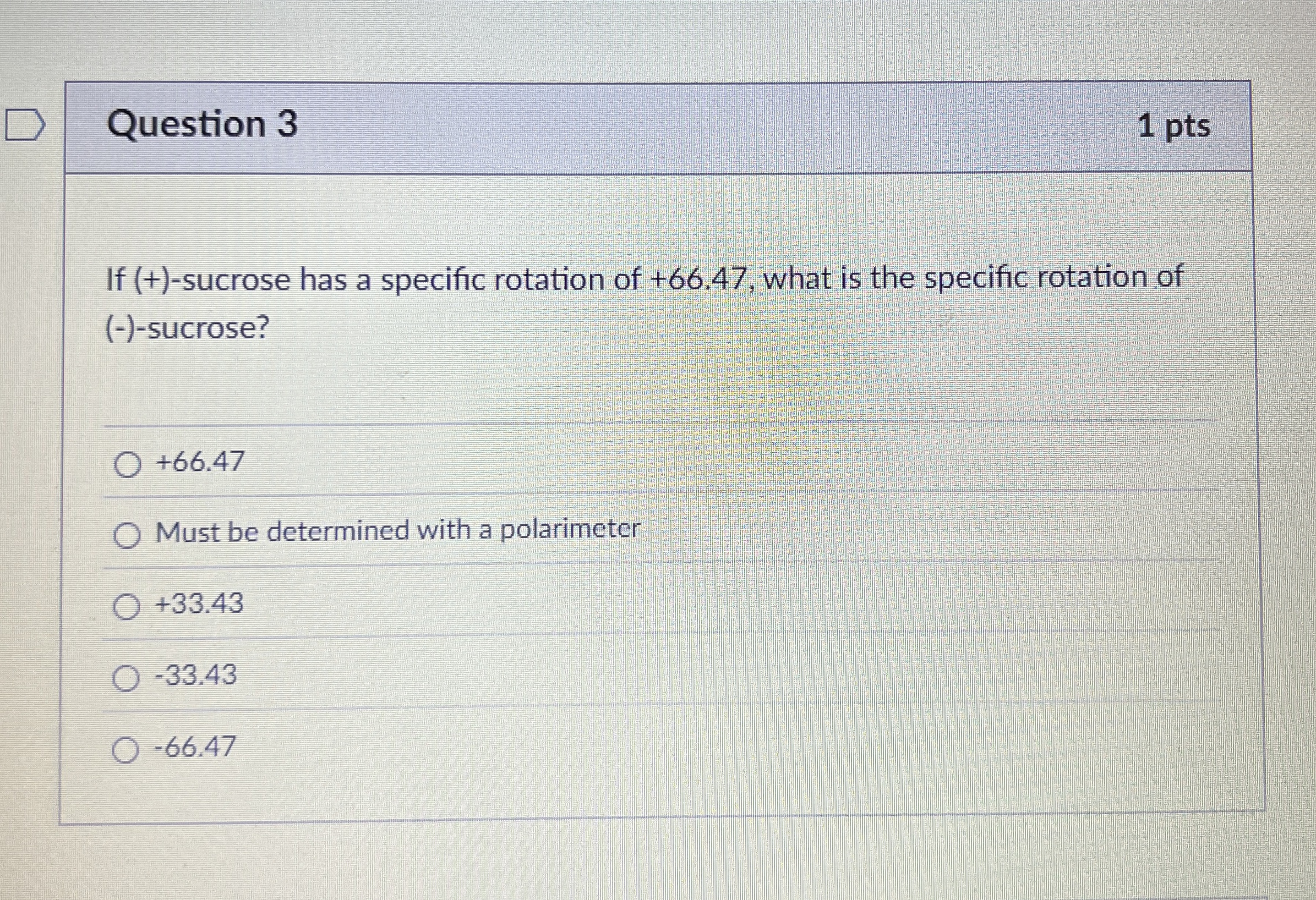 Solved Question 3If (+)-sucrose has a specific rotation of | Chegg.com