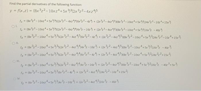 Find The Partial Derivatives Of The Following Chegg Com