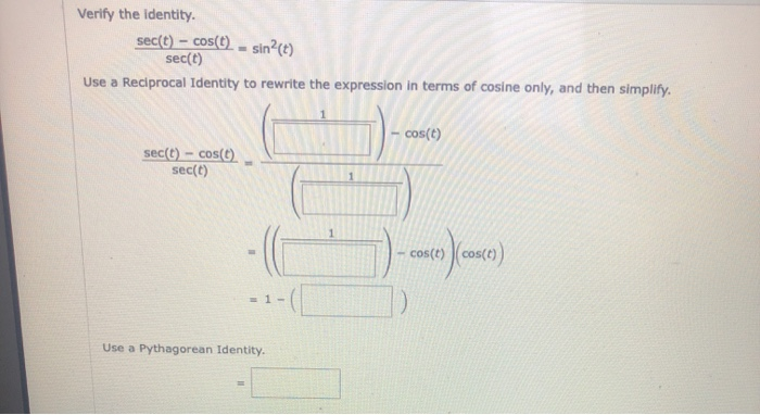 Sec Rewritten Solved Verify the identity. sec(t) - cos(t) - sin?(t) sec(t) | Chegg.com