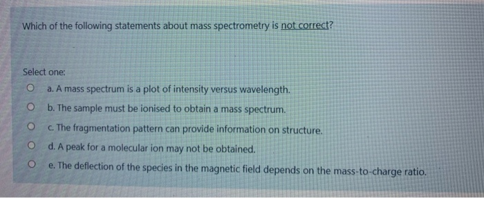 Solved Which of the following statements about mass | Chegg.com