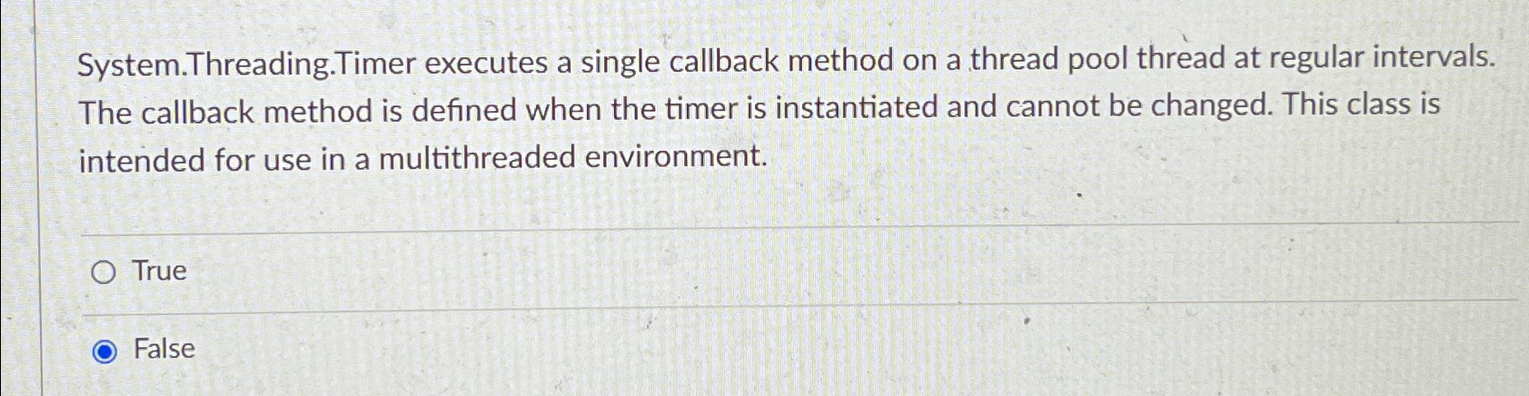 Solved System.Threading.Timer executes a single callback | Chegg.com