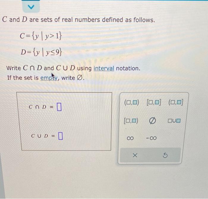 Solved C and D are sets of real numbers defined as follows. | Chegg.com