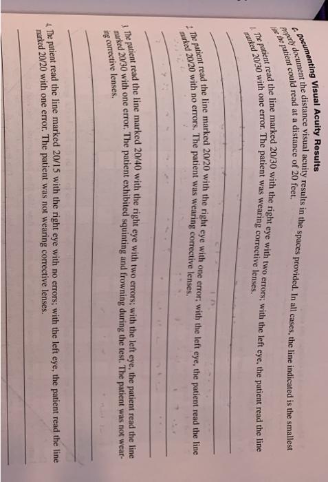 Myxrly document the distance visual acuity results in the spaces provided. In all cases, the line indicated is the smallest D