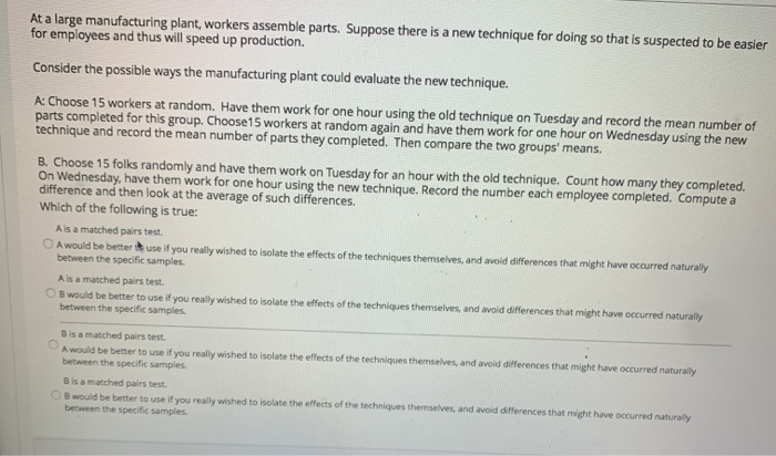Solved At a large manufacturing plant workers assemble | Chegg.com