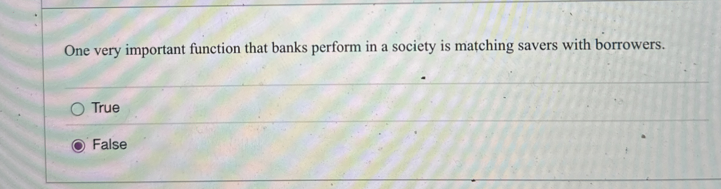 Solved One very important function that banks perform in a | Chegg.com