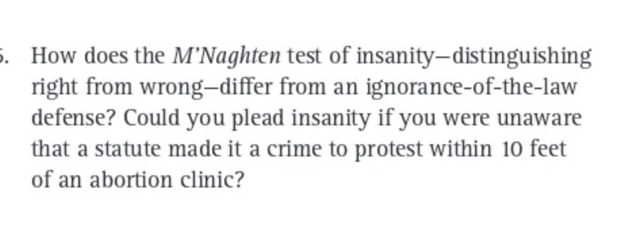 Solved How does the M'Naghten test of | Chegg.com