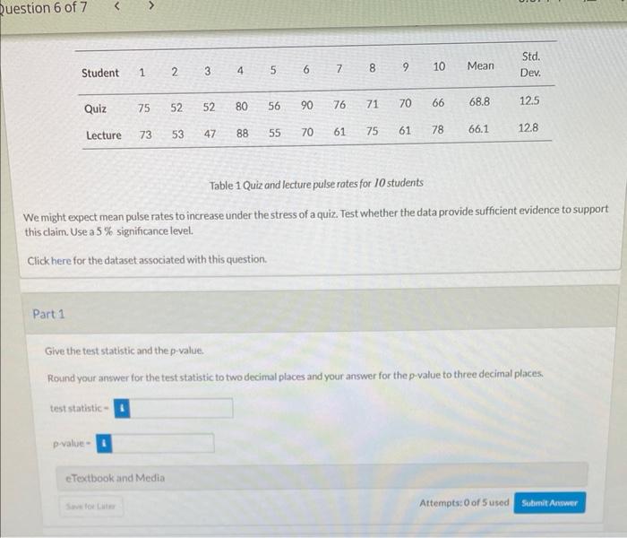 Solved Table 1 Quiz and lecture pulse rates for 10 students | Chegg.com