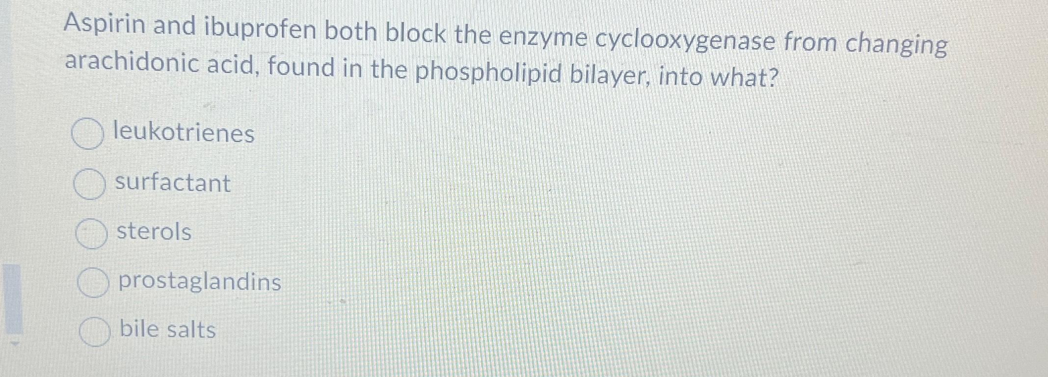 Solved Aspirin and ibuprofen both block the enzyme